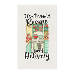 I Don’t Need a Recipe Tea Towel – Funny Kitchen Decor Gift for Takeaway Lovers