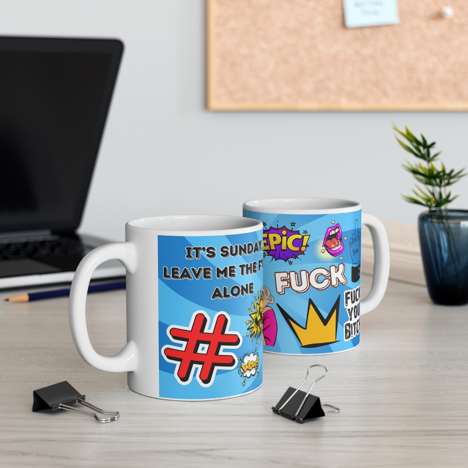 Adult Novelty Mug, Birthday Gift, Friend, Work, Funny Mug