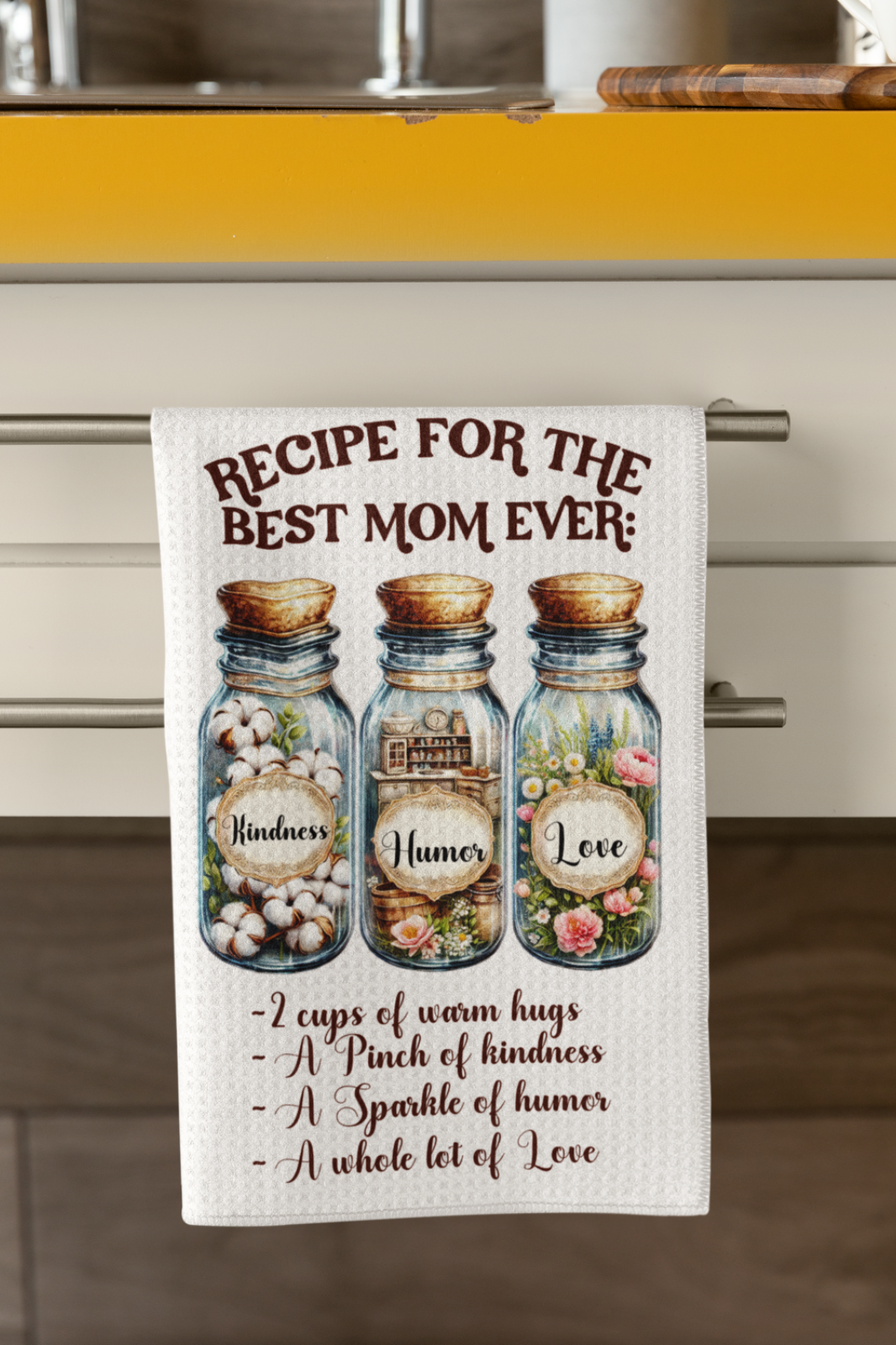 Recipe for the Best Mom Ever Towel Set – 4 Designs of Love, Kindness & Humor