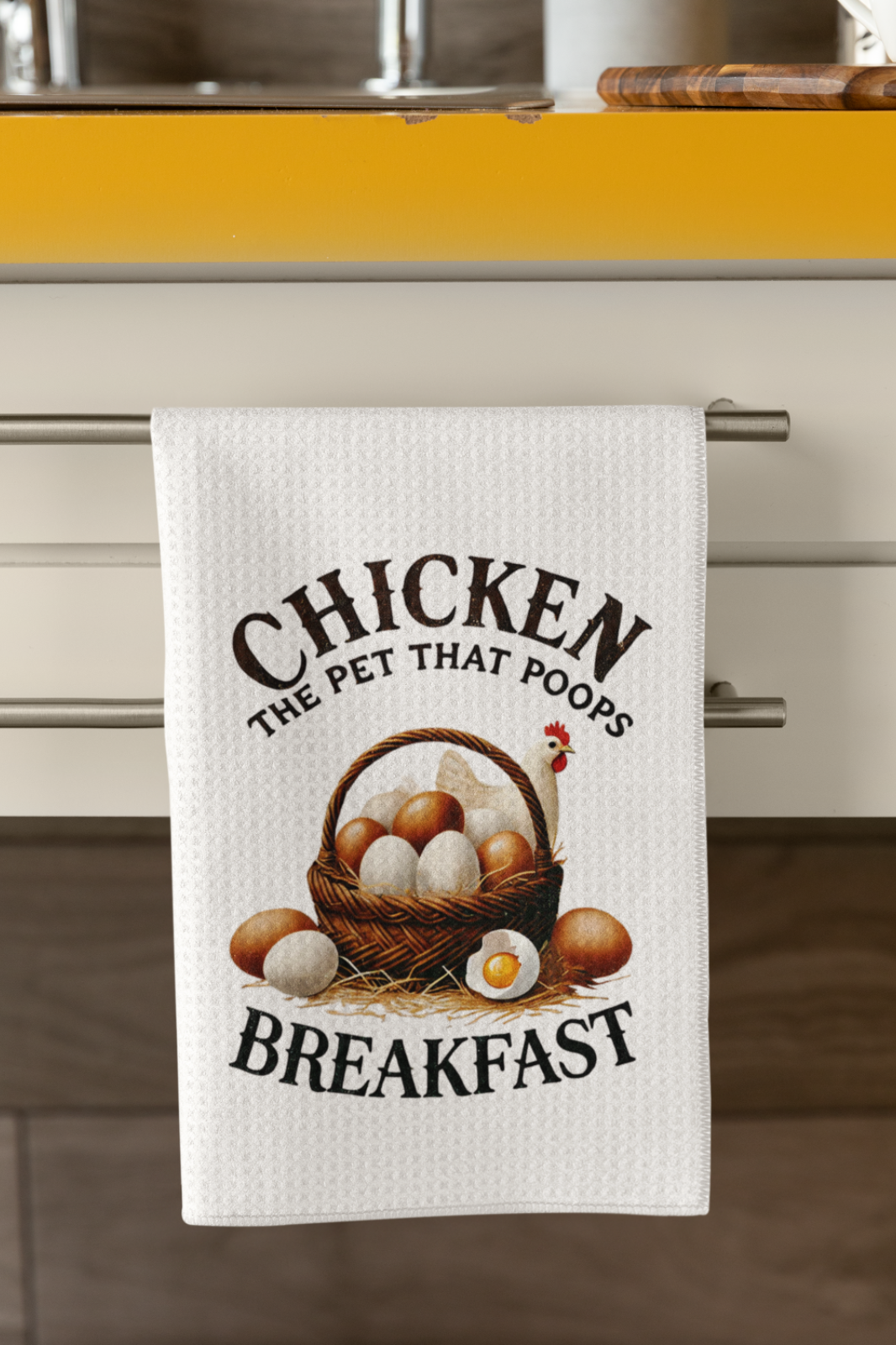 Funny Chicken Towel – “The Pet That Poops Breakfast” Farmhouse Kitchen Decor