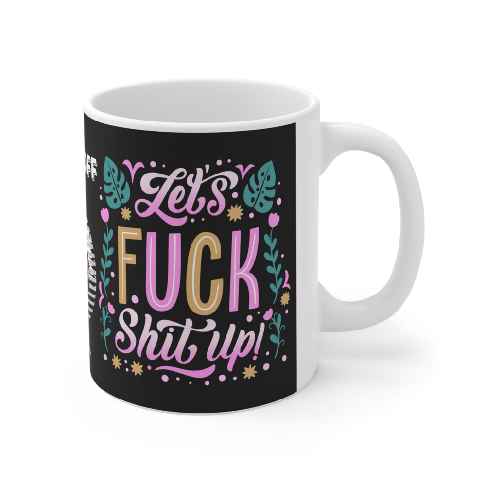 Adult Novelty Mug, Birthday Gift, Friend, Work, Funny Mug - East Coast Gifts