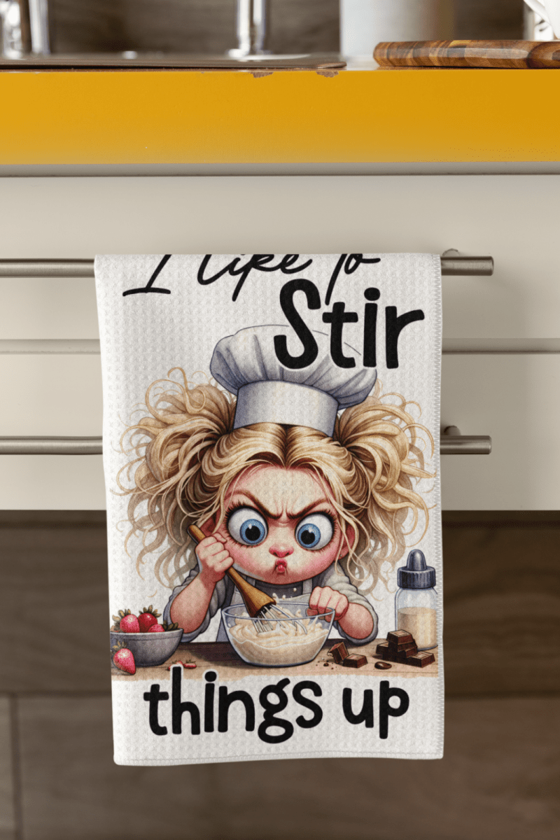 Funny Tea Towel – I Like to Stir Things Up – Chef Girl Dish Towel - East Coast Gifts