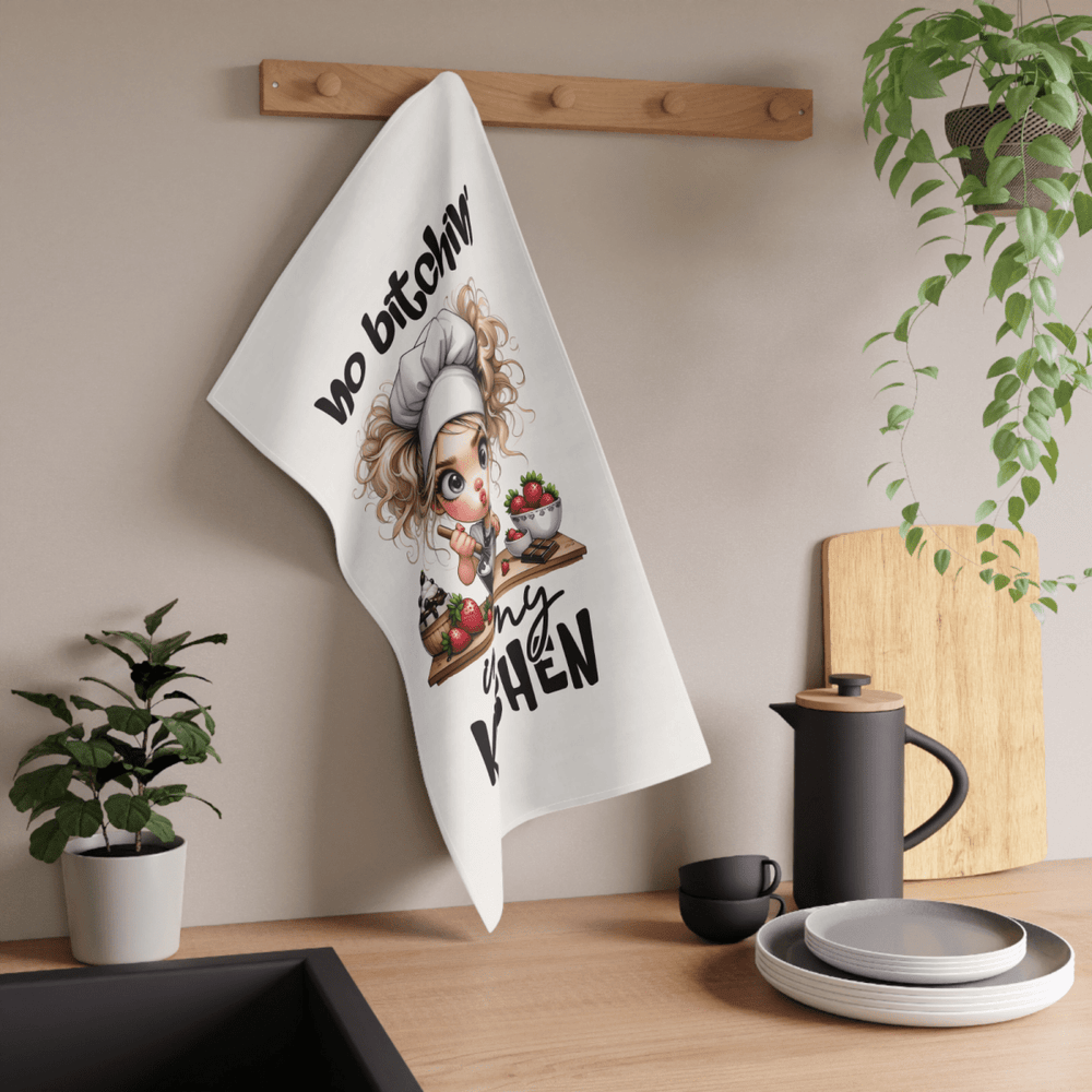 Funny Tea Towel – No Bitchin' in My Kitchen – Chef Girl Dish Towel - East Coast Gifts